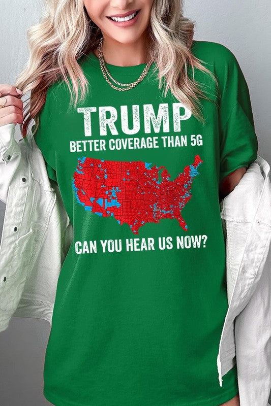 Trump Better Coverage Than 5G Heavy Cotton Tee