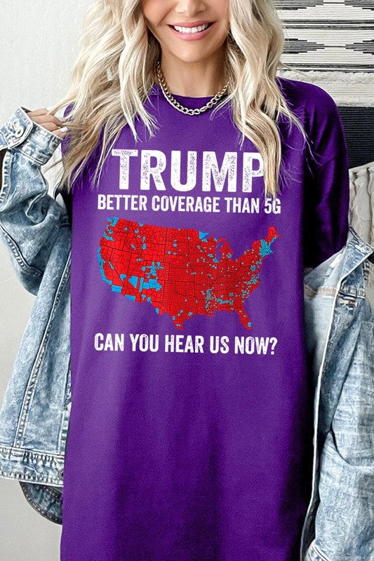 Trump Better Coverage Than 5G Heavy Cotton Tee