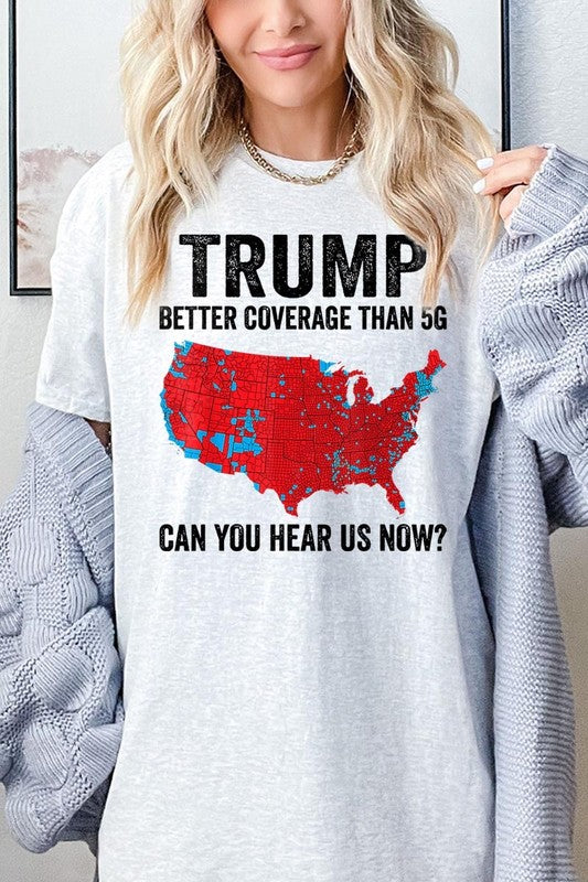 Trump Better Coverage Than 5G Heavy Cotton Tee