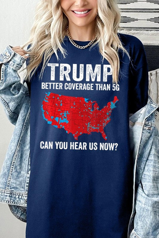 Trump Better Coverage Than 5G Heavy Cotton Tee