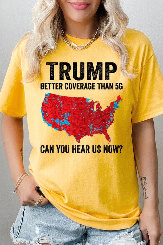 Trump Better Coverage Than 5G Heavy Cotton Tee