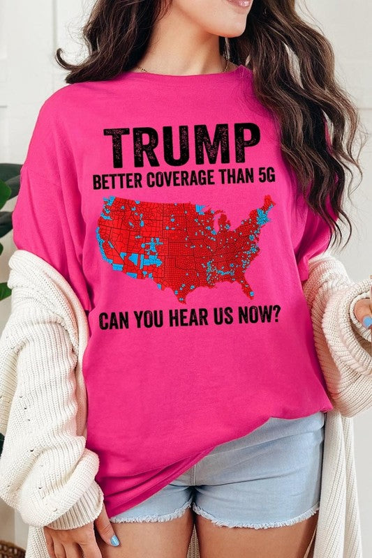 Trump Better Coverage Than 5G Heavy Cotton Tee