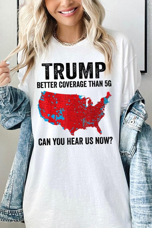 Trump Better Coverage Than 5G Heavy Cotton Tee